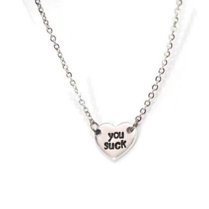 You Suck Tiny Or Small Heart Necklace On Stainless..