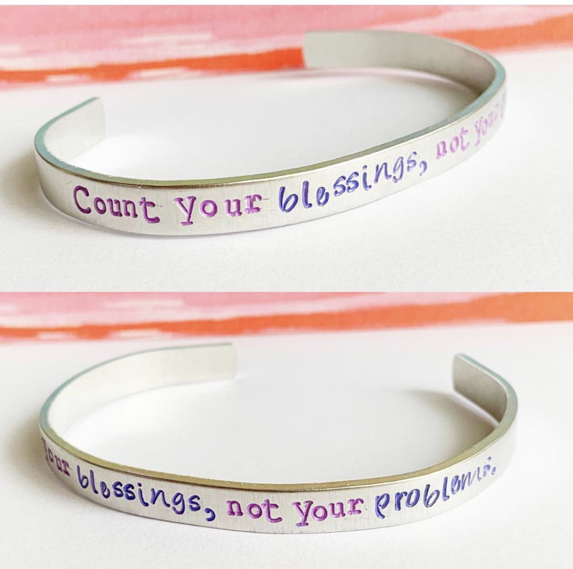 Count Your Blessings Not Your Problems Aluminum Cuff Hypoallergenic // Metal Stamped Hand Stamped Bracelet