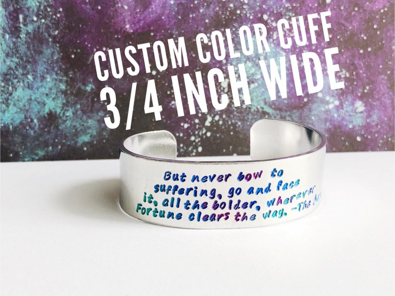Color Text Custom Quote 3/4 Inch Aluminum Metal Stamped Cuff Bracelet // Hypoallergenic Rust Proof And Tarnish Proof