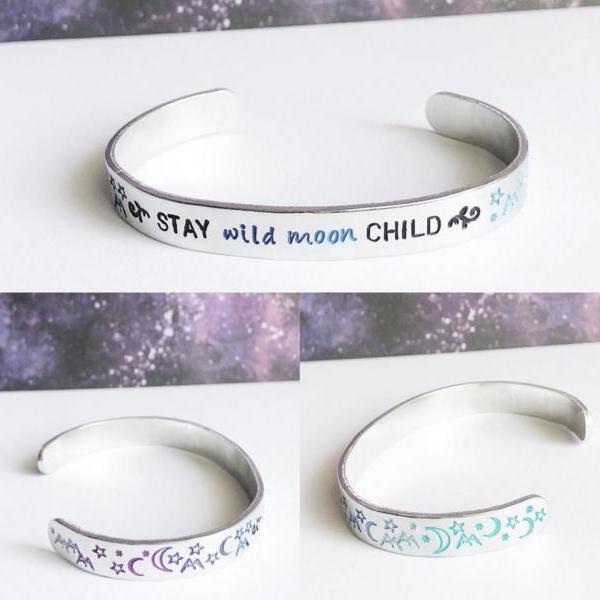stay wild, moon child Hand Stamped Hand Painted Hypoallergenic Aluminum Cuff Bracelet